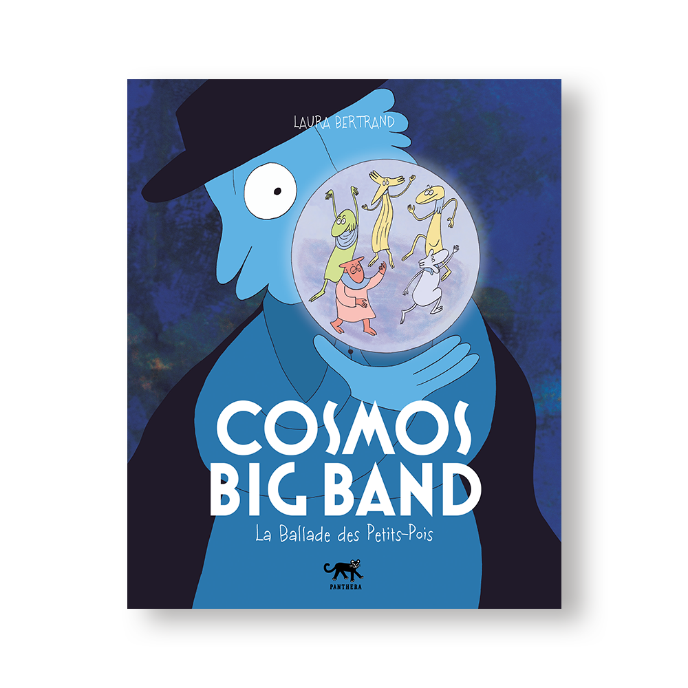 Couverture de Cosmos big band de Laura Bertrand, éditions Panthera