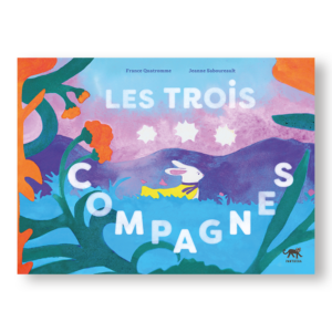 Les Trois compagnes